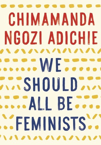 Should all feminists - we,